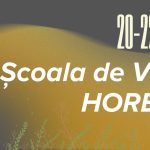 Școala de Vară Horezu – 20-22 iunie 2025
