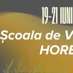 Școala de Vară Horezu – 19-21 iunie 2026