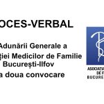 PROCES-VERBAL al Adunării Generale a Asociației Medicilor de Familie Bucureștl-Ilfov – a doua convocare